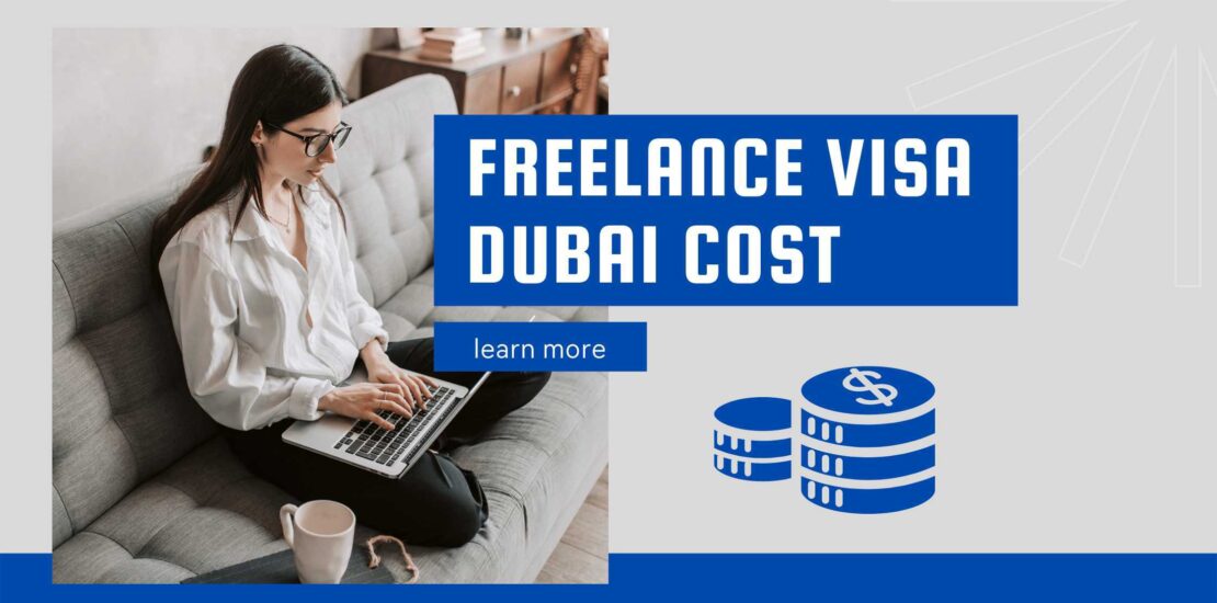 freelance visa Dubai cost
