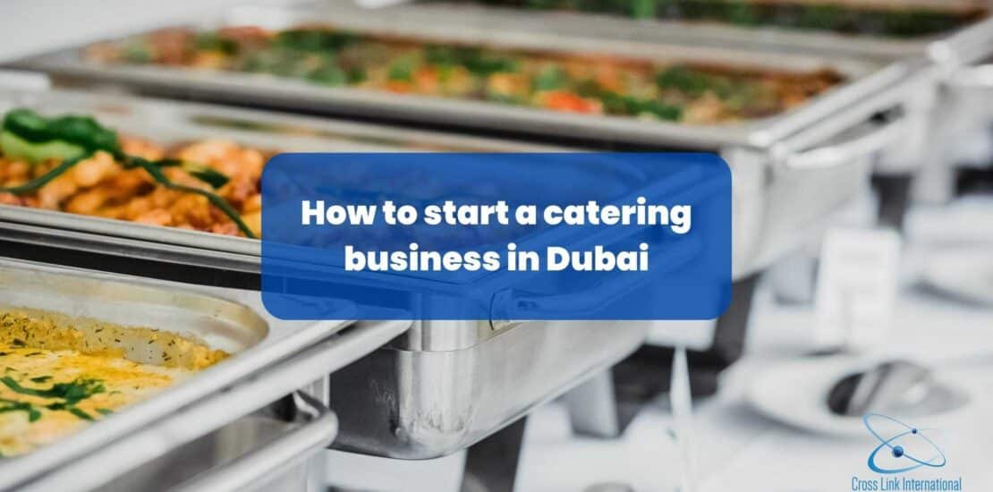 start a catering business in Dubai